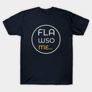 flawsome T-Shirt